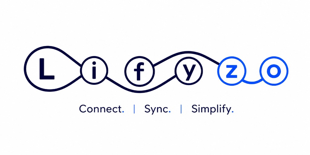 Lifyzo — Connect. Sync. Simplify.